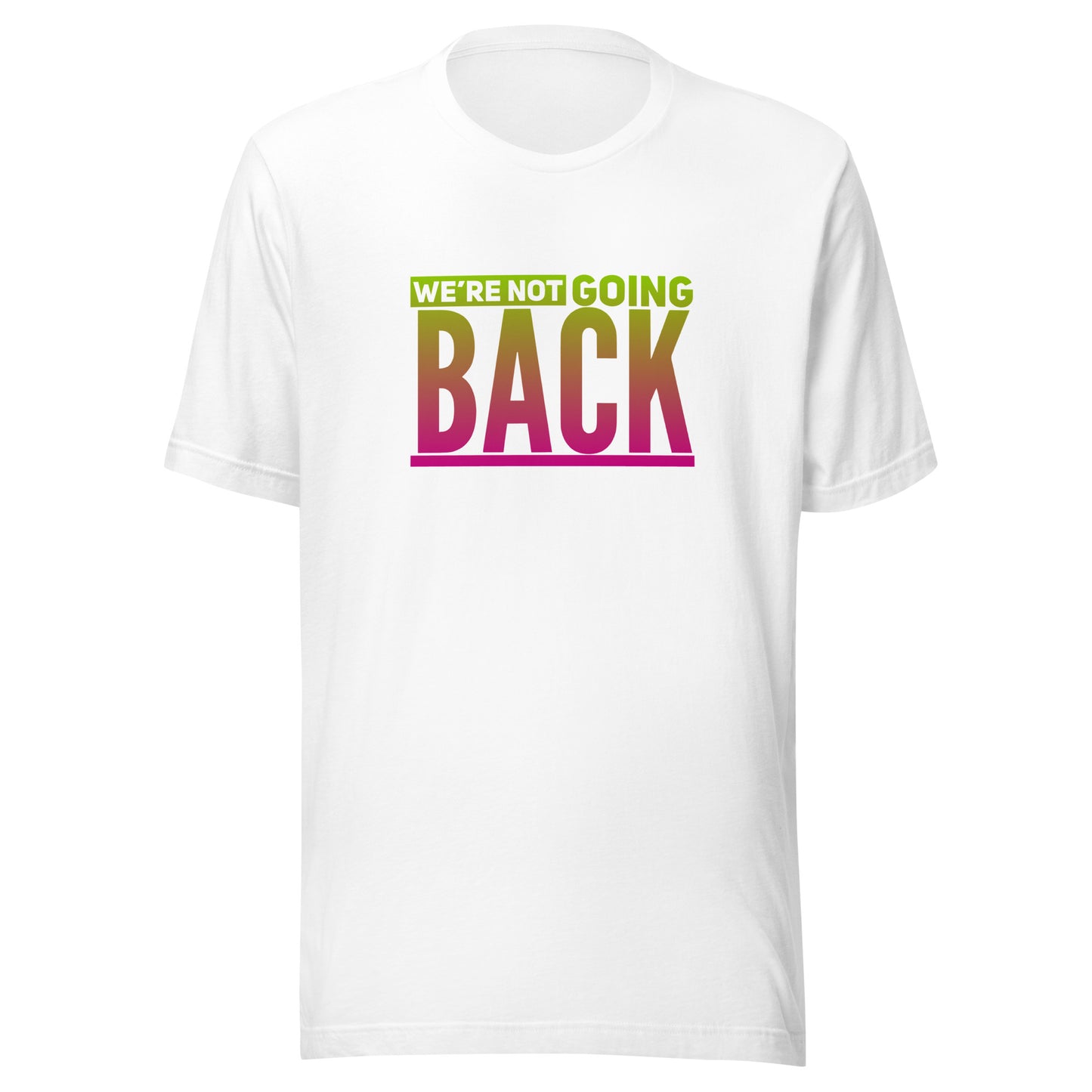 Not Going Back