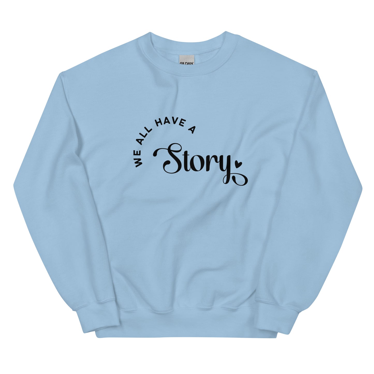 We All Have A Story