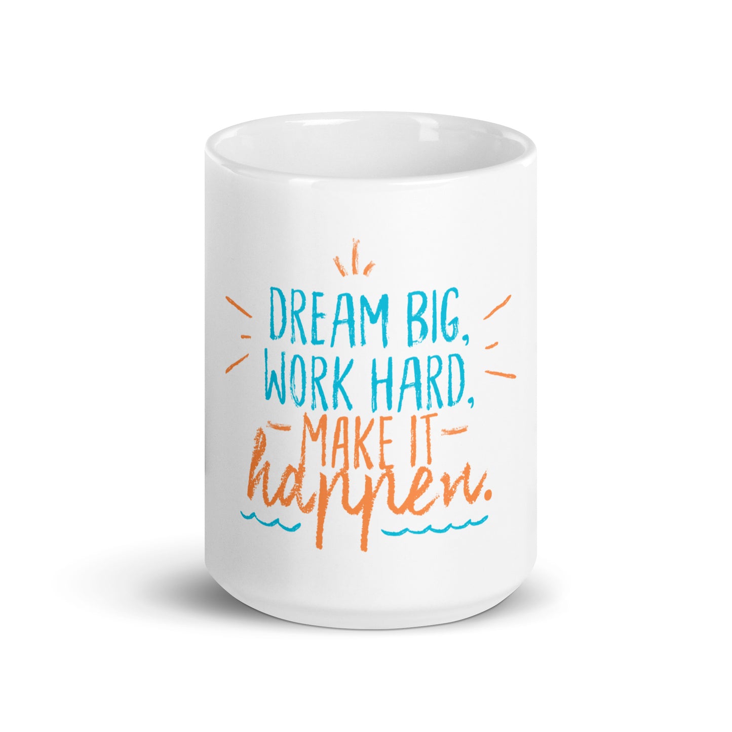 Dream Big