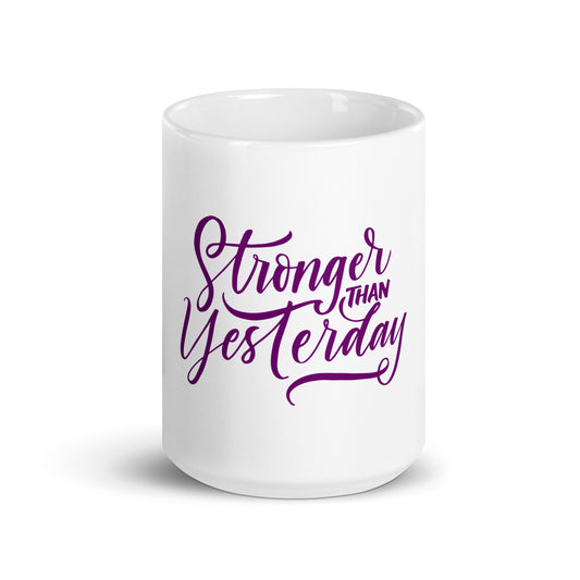 Stronger Then Yesterday
