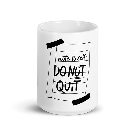 Do Not Quit