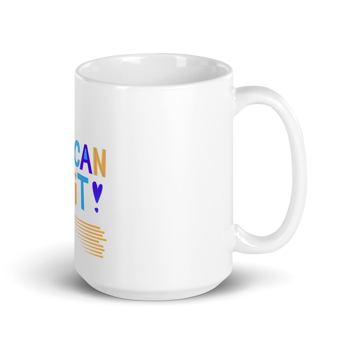 You Can Do It Mug